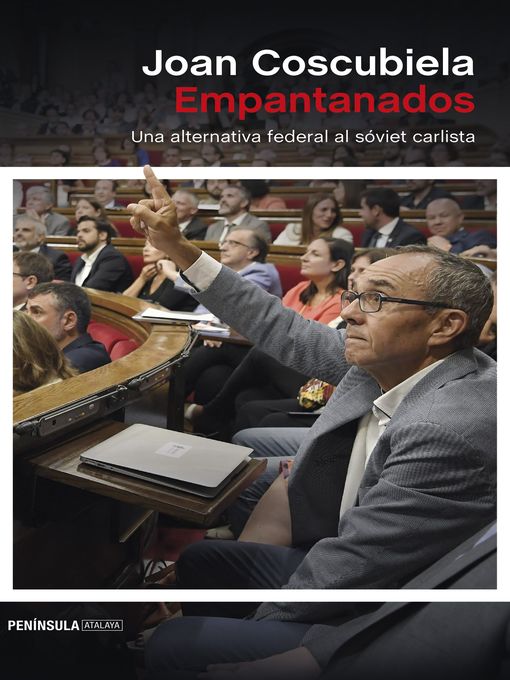 Title details for Empantanados by Joan Coscubiela - Available